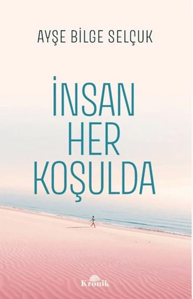İnsan Her Koşulda - Resim 2