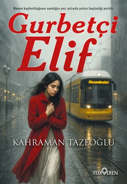 Gurbetçi Elif - Resim 3