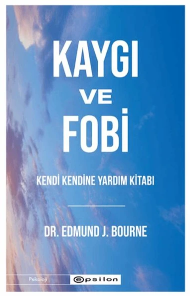 Kaygı ve Fobi - Resim 3