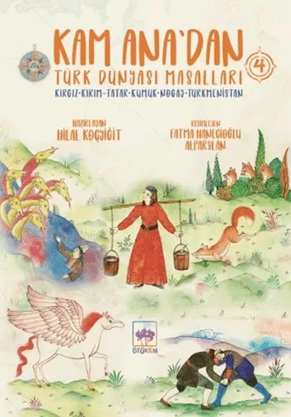 Kam Ana’dan Türk Dünyası Masalları 4 ürün görseli 1