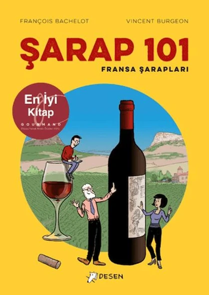 Şarap 101 - Fransa Şarapları - Resim 2