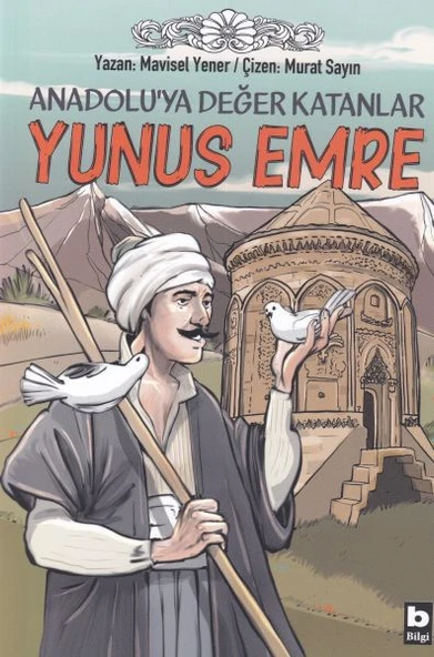 Anadoluya Değer Katanlar Yunus Emre ürün görseli 1