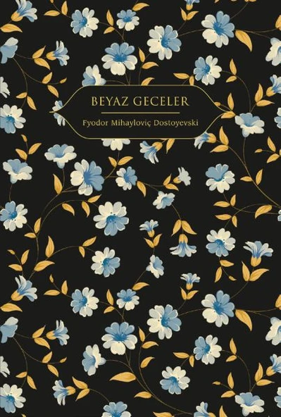 Beyaz Geceler (Altın Yaldızlı - Ciltli) - Resim 3