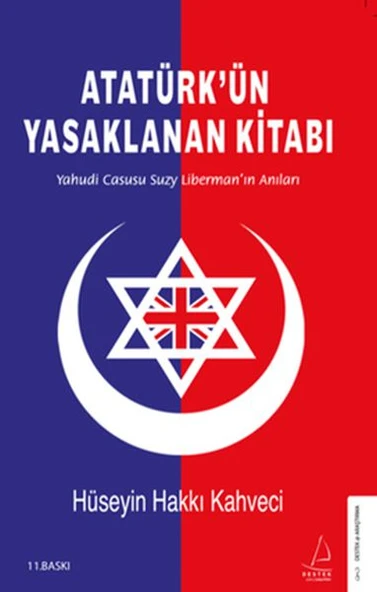 Atatürk’ün Yasaklanan Kitabı - Yahudi Casusu Suzy Liberman’ın Anıları ürün görseli 1