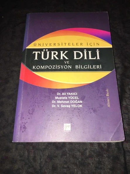 ÜNİVERSİTELER İÇİN TÜRK DİLİ VE KOMPOZİSYON BİLGİLERİ (Sahafiye Kitap) ürün görseli 1
