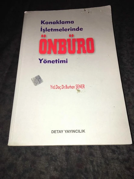 KONAKLAMA İŞLETMELERİNDE ÖNBÜRO YÖNETİMİ (Sahafiye Kitap) ürün görseli 1