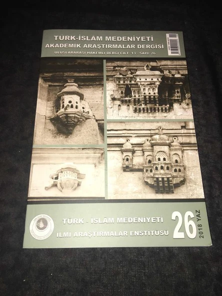 TÜRK İSLAM MEDENİYETİ DERGİSİ Yaz 2018 Sayı 26 Çumra İlçesi'nin Nüfus Coğrafyası-Tahsin Tapur - ATATÜRK'TE Doğa Sevgisi,Selman Yaşar (Sahafiye Kitap) ürün görseli 1