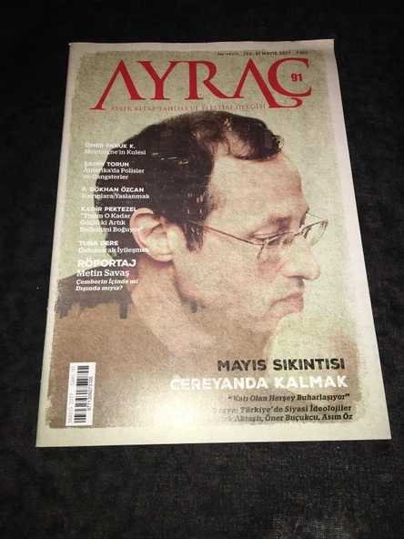 AYRAÇ Dergisi Mayıs 2017 Sayı 91 Mayıs Sıkıntısı CEREYANDA KALMAK (Sahafiye Kitap) ürün görseli 1