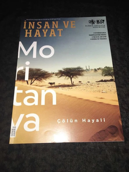 İNSAN VE HAYAT Dergisi Ağustos 2018 Sayı 102 MORİTANYA Çölün Hayali (Sahafiye Kitap) ürün görseli 1