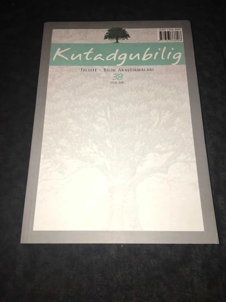 KUTADGUBİLİG Felsefe-Bilim Araştırmaları Dergisi Eylül 2018 Sayı 38 BİLİNCİN SEÇİME DAYALI DİKKAT YÖNELİMİNİN FENOMENOLOJİK ANALİZİ,Diler Ezgi Tarhan (Sahafiye Kitap) ürün görseli 1