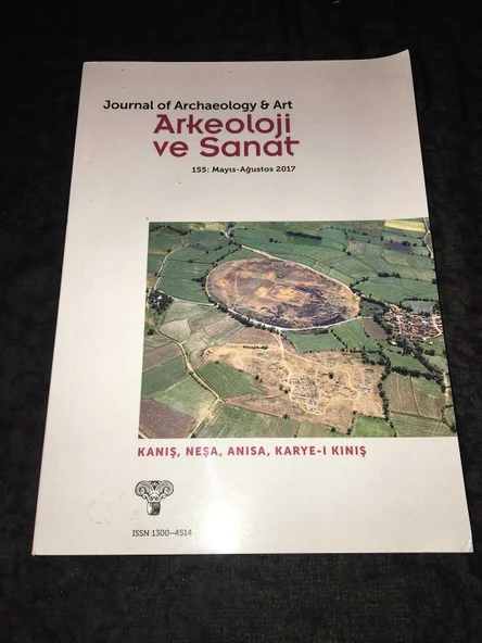 ARKEOLOJİ VE SANAT Dergisi Mayıs Ağustos 2017 Sayı 155 KANIŞ,NEŞA,ANISA, KARYE - I KINIŞ (Sahafiye Kitap) ürün görseli 1