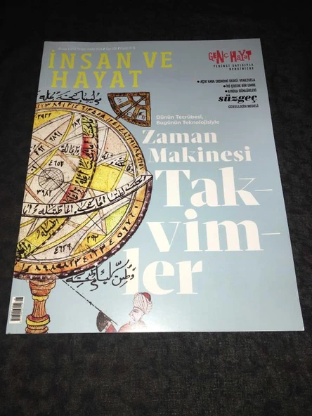 İNSAN VE HAYAT Dergisi Aralık 2018 Sayı 106 Dünün Tecrübesi Bugünün Teknolojisiyle ZAMAN MAKİNESİ TAKVİMLER (Sahafiye Kitap) ürün görseli 1