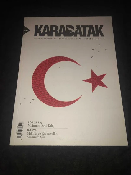 KARABATAK Dergisi Ocak Şubat 2016 Sayı 24 Dosya MİLLİLİK VE EVRENSELLİK ARASINDA ŞİİR (Sahafiye Kitap) ürün görseli 1