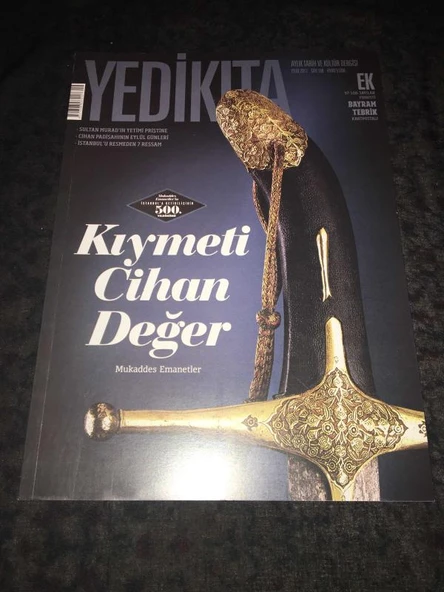 YEDİ KITA Dergisi Eylül 2007 Sayı 109 Kıymeti Cihan Değer MUKADDES EMANETLER (Sahafiye Kitap) ürün görseli 1