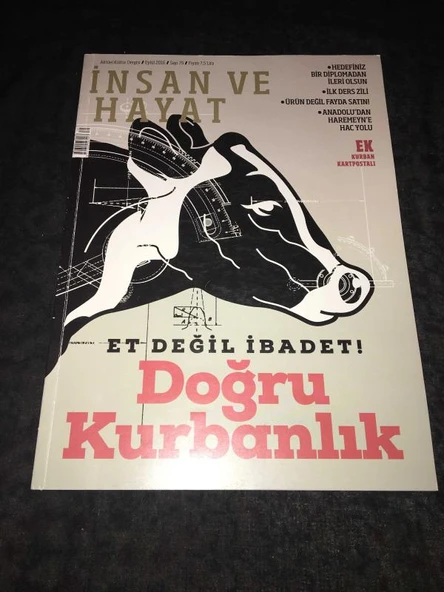 İNSAN VE HAYAT Dergisi Eylül 2016 Sayı 79 ET DEĞİL İBADET Doğru Kurbanlık (Sahafiye Kitap) ürün görseli 1