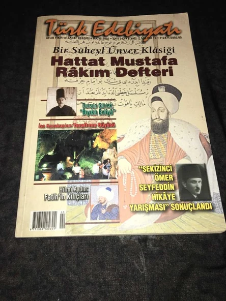 TÜRK EDEBİYATI Dergisi Mayıs 2002 Sayı 343 Bir Süheyl Ünver Klasiği HATTAT MUSTAFA RÂKIM DEFTERİ (Sahafiye Kitap) ürün görseli 1