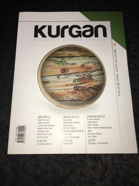 KURGAN Dergisi Temmuz Ağustos 2016 Sayı 32 Güler Selim'in Lanetliler Romanının Üzerine Oturduğu Tez,FARUK GEZGİN (Sahafiye Kitap) ürün görseli 1