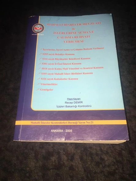 MAHALLİ İDARELER MEVZUATI İLE İŞYERLERİNE AÇMA VE ÇALIŞMA RUHSATI VERİLMESİ (Sahafiye Kitap) ürün görseli 1