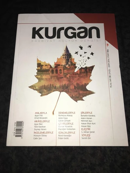 KURGAN Dergisi Eylül Ekim 2016 Sayı 33 Romanda Diyalog ve Gerçekçilik - Metin Savaş (Sahafiye Kitap) ürün görseli 1