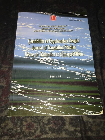 ÇEVİRİBİLİM VE UYGULAMALARI DERGİSİ Aralık 2006 Sayı 16 ÇOK SATAN KİTAPLARIN ÇEVİRİSİ - Yeşim Dinçkan Sönmez (Sahafiye Kitap) ürün görseli 1