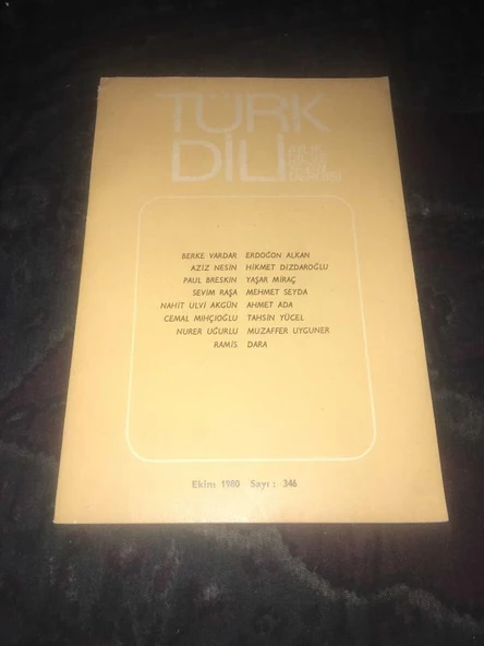 TÜRK DİLİ Ekim 1980 Sayı 346 Ömer Seyfettin'in Şiirleri Üzerine - Hikmet Dizdaroğlu (Sahafiye Kitap) ürün görseli 1