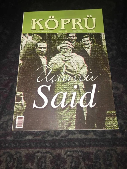 KÖPRÜ DERGİSİ Güz 2010 Sayı 112 ÜÇÜNCÜ SAİD (Sahafiye Kitap) ürün görseli 1