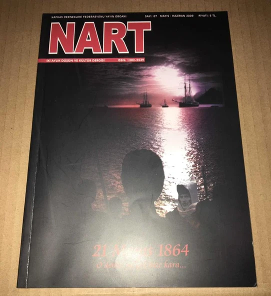 NART Mayıs Haziran 2009 Sayı 67 21 Mayıs 1864 (Sahafiye Kitap) ürün görseli 1