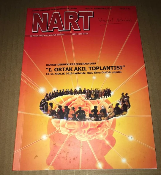 NART Kasım Aralık 2010 Sayı 76 Kafkas Dernekleri Federasyonu 1. Ortak Akıl Toplantısı (Sahafiye Kitap) ürün görseli 1
