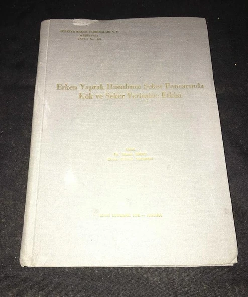 ERKEN YAPRAK HASADININ ŞEKER PANCARINDA KÖK VE ŞEKER VERİMİNE ETKİSİ [Ciltli] (Sahafiye Kitap) ürün görseli 1