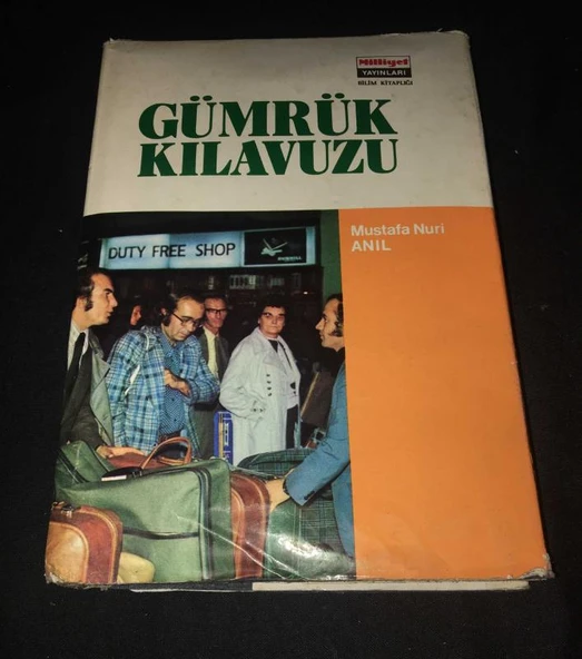 GÜMRÜK KILAVUZU Yolcular için (Sahafiye Kitap) ürün görseli 1