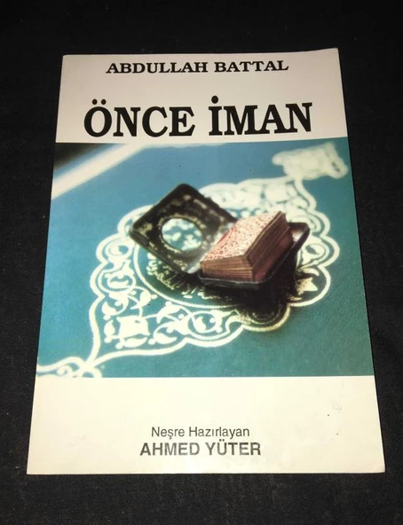 ÖNCE İMAN (Sahafiye Kitap) ürün görseli 1
