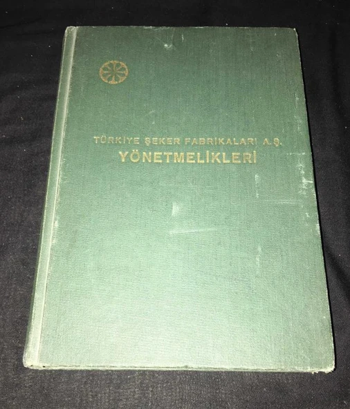 TÜRKİYE ŞEKER FABRİKLARI A.Ş. YÖNETMELİKLERİ (Sahafiye Kitap) ürün görseli 1