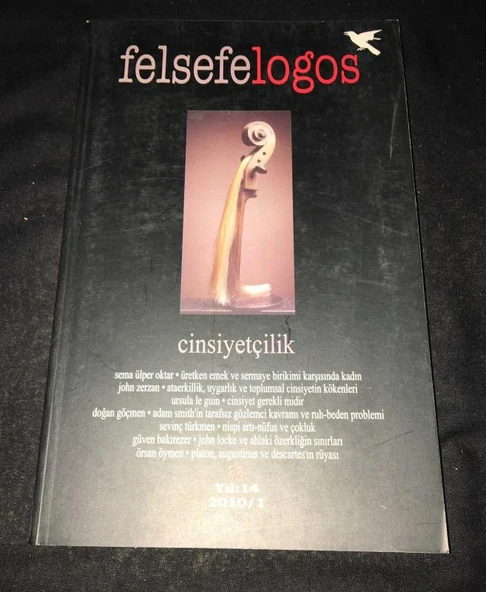 FELSEFELOGOS 2010/1 Sayı 38 CİNSİYETÇİLİK (Sahafiye Kitap) ürün görseli 1