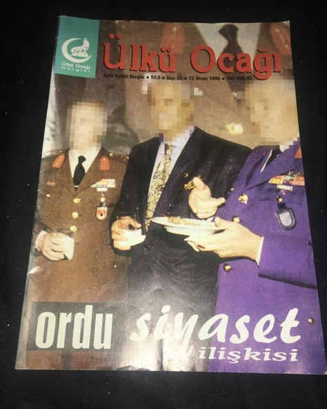 ÜLKÜ OCAĞI Dergisi 15 Nisan 1996 Sayı 28 ORDU SİYASET İLİŞKİSİ (Sahafiye Kitap) ürün görseli 1