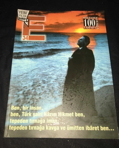 E Kültür ve Edebiyat Dergisi Ocak 2002 Sayı 34 NAZIM HİKMET 100 YAŞINDA (Sahafiye Kitap) ürün görseli 1
