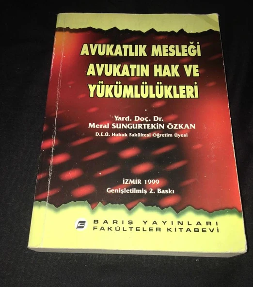 AVUKATLIK MESLEĞİ AVUKATIN HAK VE YÜKÜMLÜLÜKLERİ (Sahafiye Kitap) ürün görseli 1