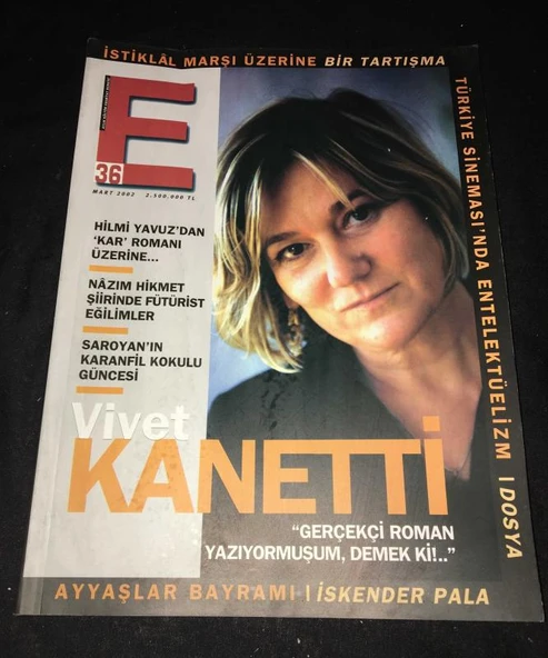 E Kültür ve Edebiyat Dergisi Mart 2002 Sayı 36 Dosya TÜRKİYE SİNEMASI'NDA ENTELEKTÜELİZM (Sahafiye Kitap) ürün görseli 1