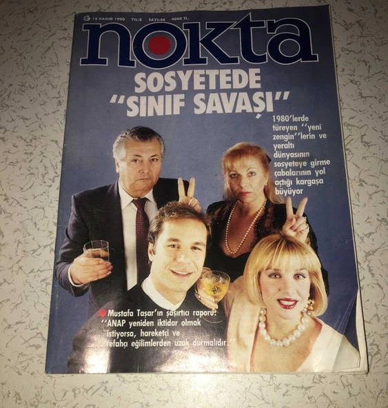 NOKTA Dergisi Kasım 1990 Sayı 46 SOSYETEDE SINIF SAVAŞI (Sahafiye Kitap) ürün görseli 1