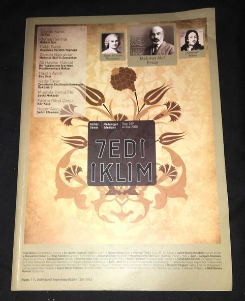 7EDİ İKLİM Aralık 2010 Sayı 249 Bir Yabancının İçeriden Müslümanlara Bakışı-Ali Haydar Haksal (Sahafiye Kitap) ürün görseli 1