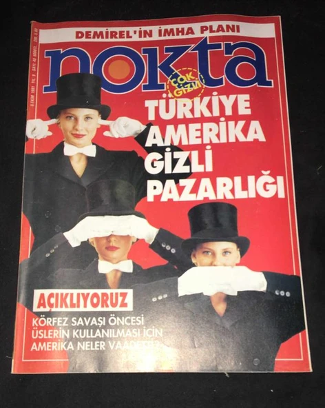 NOKTA Dergisi 6 Ekim 1991 Sayı 40 TÜRKİYE AMERİKA GİZLİ PAZARLIĞI (Sahafiye Kitap) ürün görseli 1