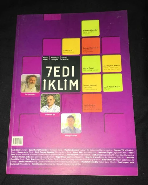 7EDİ İKLİM Mart 2010 Sayı 240 Necip Tosun ile Hikayeciliği ve Hikayeciliğimiz Üzerine - İSMAİL DEMİREL (Sahafiye Kitap) ürün görseli 1
