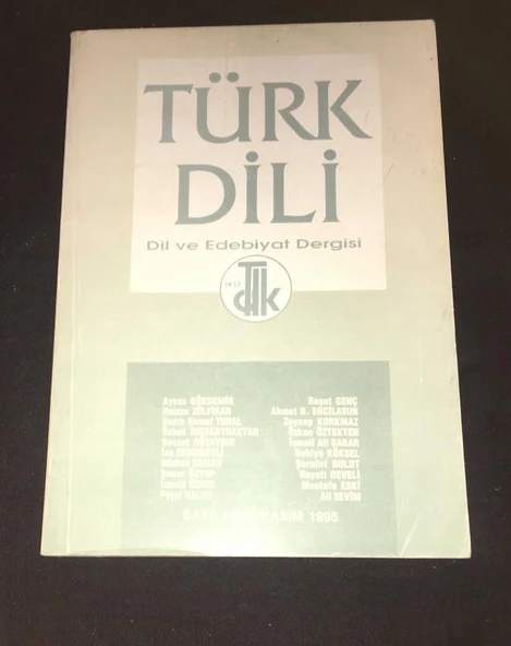 TÜRK DİLİ Dergisi Kasım 1995 Sayı 527 ATA BAR Şiir İSMAİL ÖZMEL (Sahafiye Kitap) ürün görseli 1