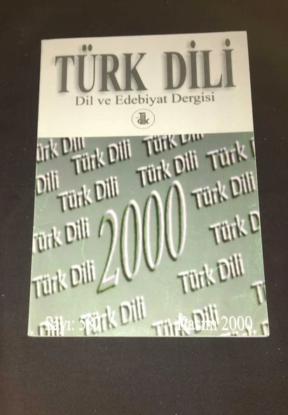 TÜRK DİLİ Dergisi Kasım 2000 Sayı 587 ORHON YAZITLARINDAKİ AT İSİMLERİ ÜZERİNE-Pentti AALTO Çev: ERHAN AYDIN (Sahafiye Kitap) ürün görseli 1