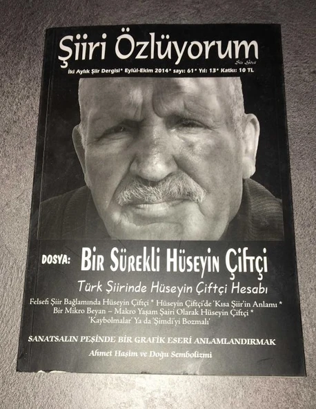 ŞİİRİ ÖZLÜYORUM Eylül Ekim 2014 Sayı 61 Dosya BİR SÜREKLİ HÜSEYİN ÇİFTÇİ (Sahafiye Kitap) ürün görseli 1