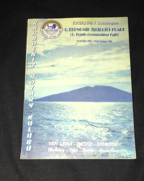KATALOG / 1. EKONOMİK İŞBİRLİĞİ FUARI 19-22 Ekim 1995 YAPI,GIDA,TEKSTİL,OTOMOTİV (Sahafiye Kitap) ürün görseli 1