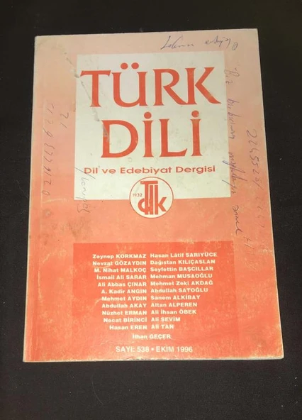 TÜRK DİLİ Dergisi Ekim 1996 Sayı 538 Kırk beş yıl önce,kırk beş yıl sonra- NEVZAT GÜNAYDIN (Sahafiye Kitap) ürün görseli 1