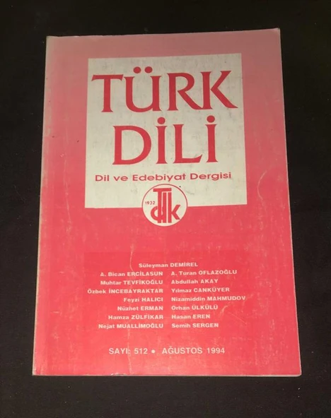TÜRK DİLİ Dergisi Ağustos 1994 Sayı 512 Aşık Şemsi'den Destan Özellikleri - FEYZİ HALICI (Sahafiye Kitap) ürün görseli 1