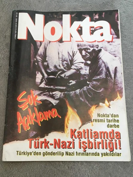 NOKTA Dergisi 4 Temmuz 1992 Sayı 26 KATLİAMDA TÜRK-NAZİ İŞBİRLİĞİ Türkiye'den gönderilip Nazi fırınlarında yakıldılar (Sahafiye Kitap) ürün görseli 1