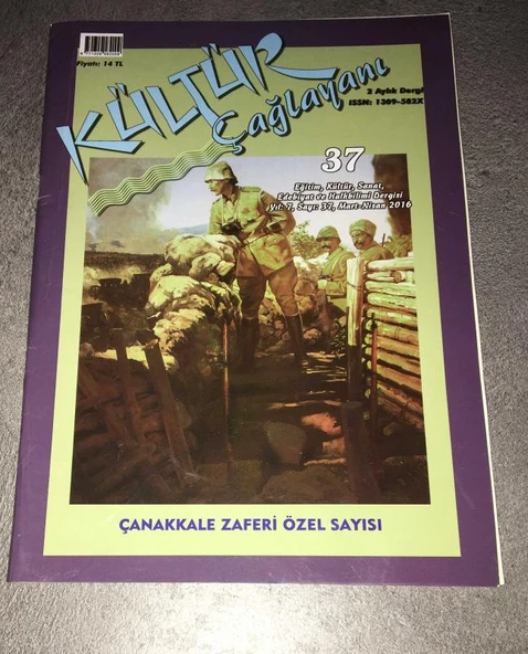 KÜLTÜR ÇAĞLAYANI Dergisi Mart Nisan 2016 Sayı 37 ÇANAKKALE ZAFERİ ÖZEL SAYISI (Sahafiye Kitap) ürün görseli 1