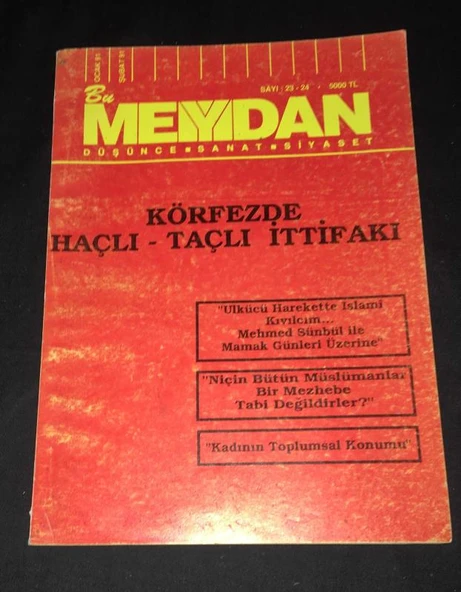 BU MEYDAN Dergisi Ocak Şubat 1991 Sayı 23 - 24 KÖRFEZDE HAÇLI - TAÇLI İTTİFAKI (Sahafiye Kitap) ürün görseli 1